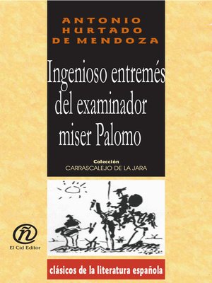 cover image of Ingenioso entremés del examinador miser palomo